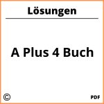 A Plus 4 Buch Lösungen Pdf