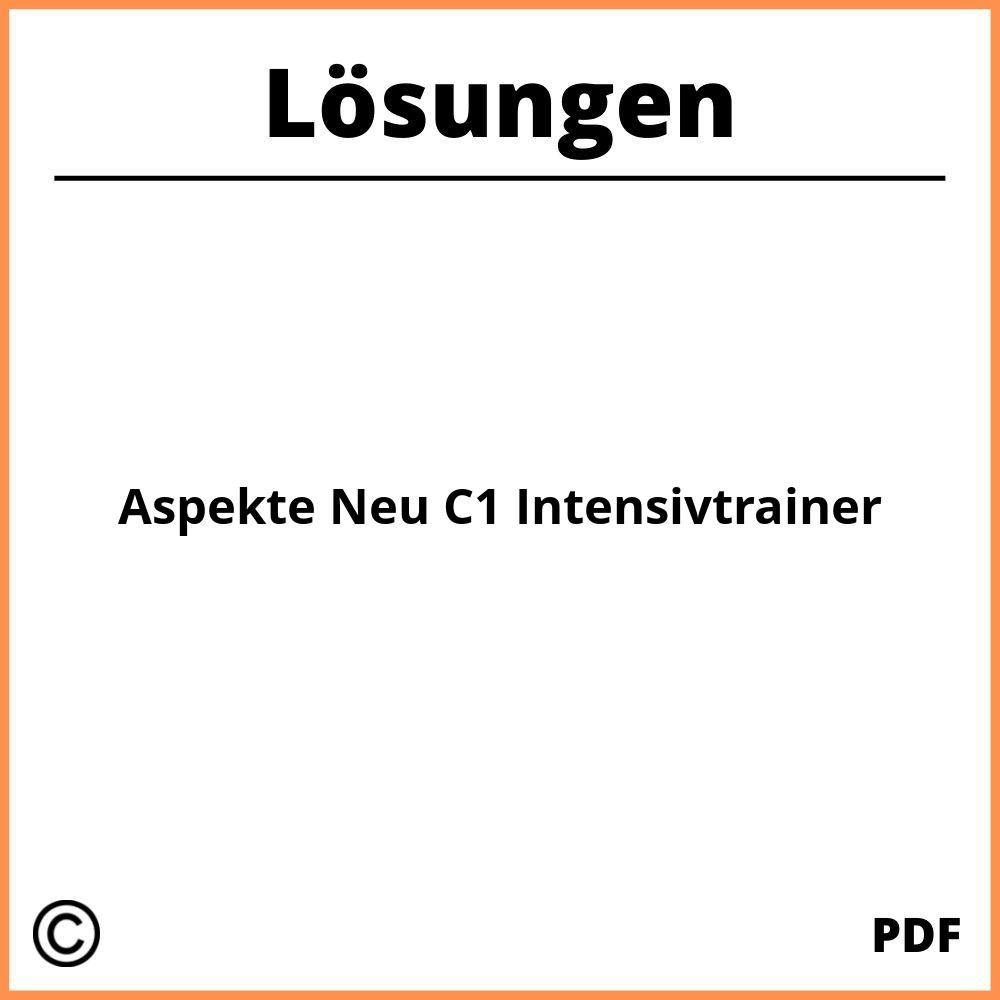 Aspekte Neu C1 Intensivtrainer Lösungen Pdf