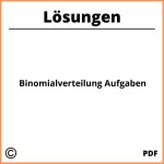 Binomialverteilung Aufgaben Lösungen Pdf