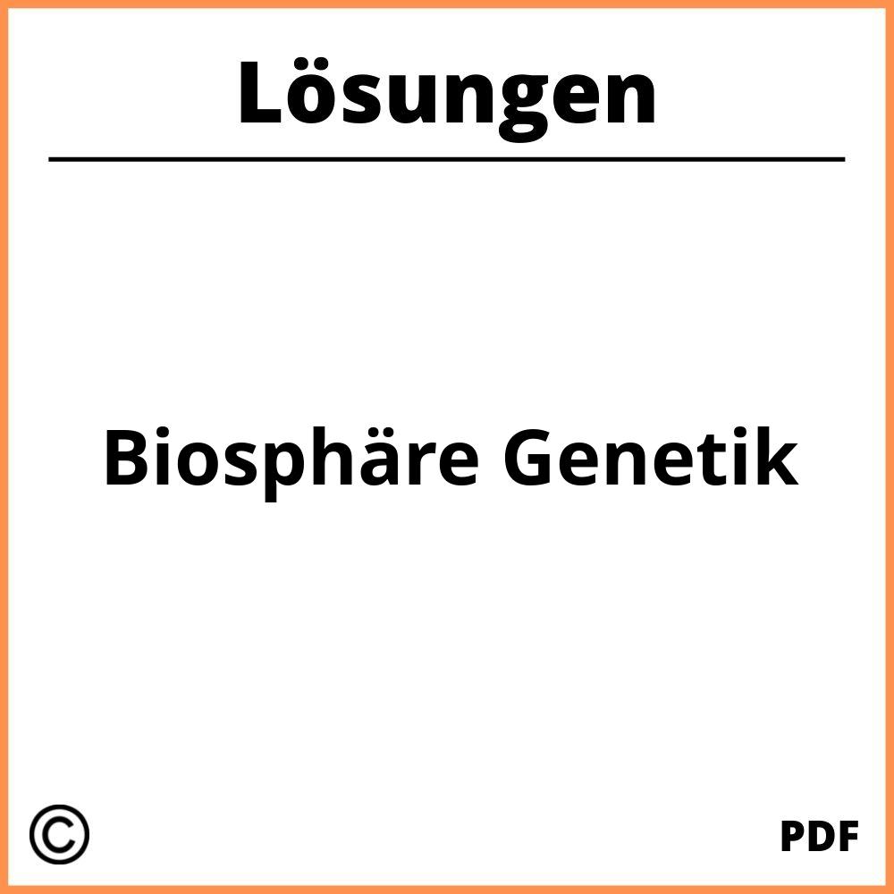 Biosphäre Genetik Lösungen Pdf