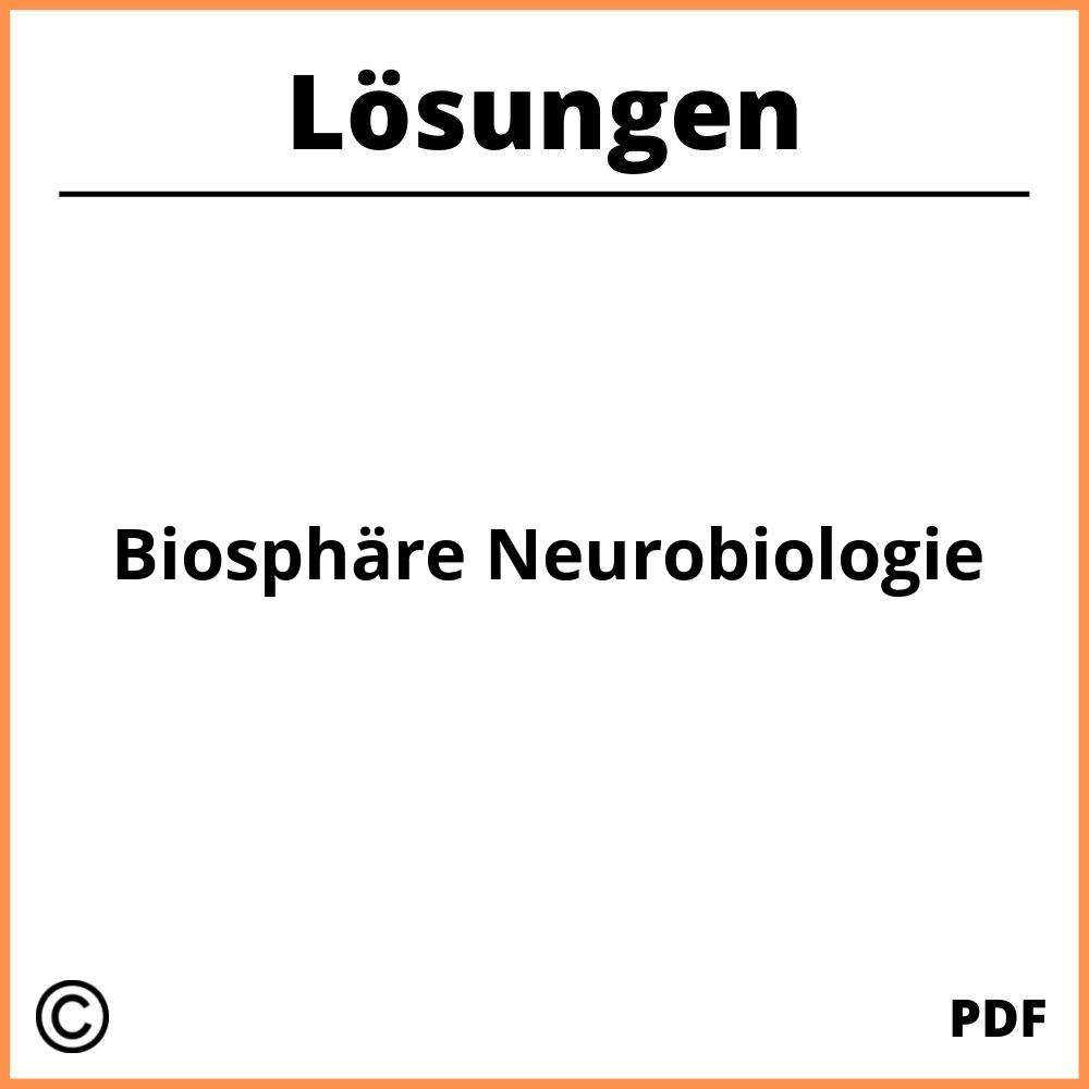 Biosphäre Neurobiologie Lösungen Pdf