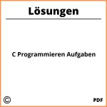 C Programmieren Aufgaben Mit Lösungen Pdf