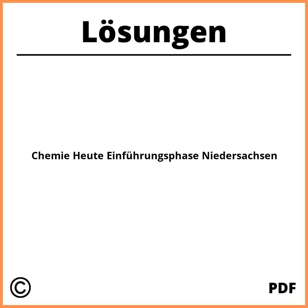 Chemie Heute Einführungsphase Niedersachsen Lösungen Pdf