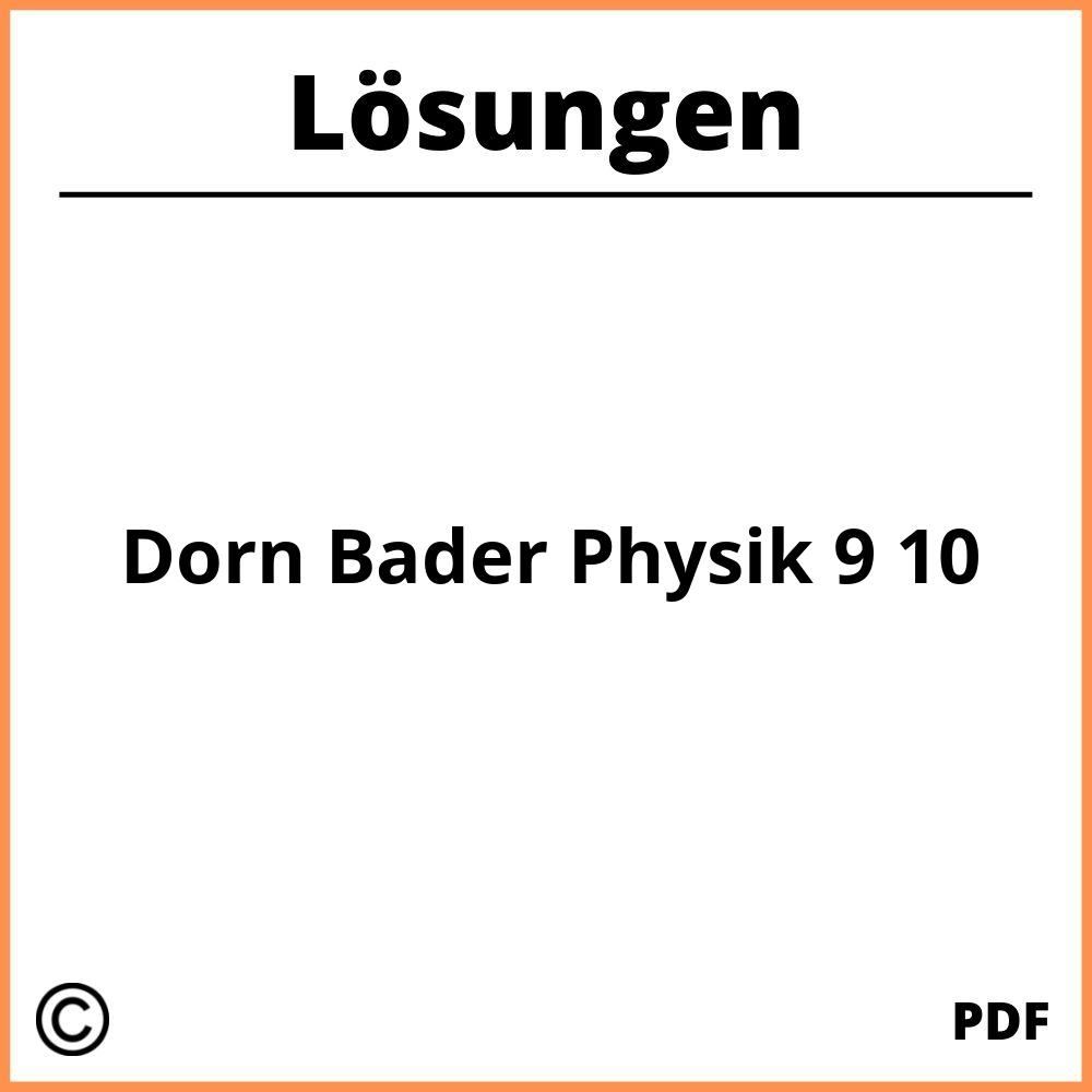 Dorn Bader Physik 9 10 Lösungen Pdf