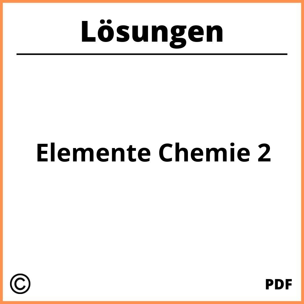 Elemente Chemie 2 Lösungen Pdf