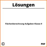 Flächenberechnung Aufgaben Mit Lösungen Klasse 9 Pdf