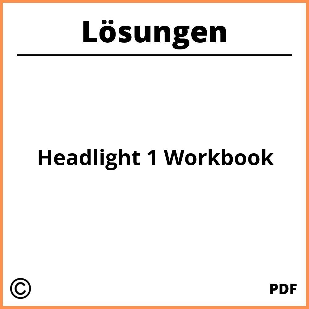 Headlight 1 Workbook Lösungen Pdf