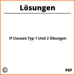 If Clauses Typ 1 Und 2 Übungen Pdf Mit Lösungen