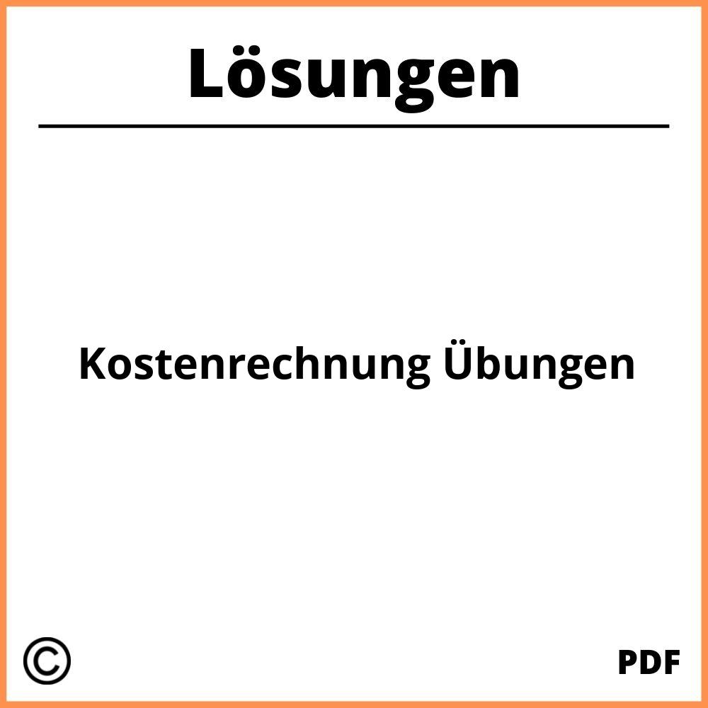 Kostenrechnung Übungen Mit Lösungen Pdf