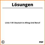 Linie 1 B1 Deutsch In Alltag Und Beruf Lösungen Pdf