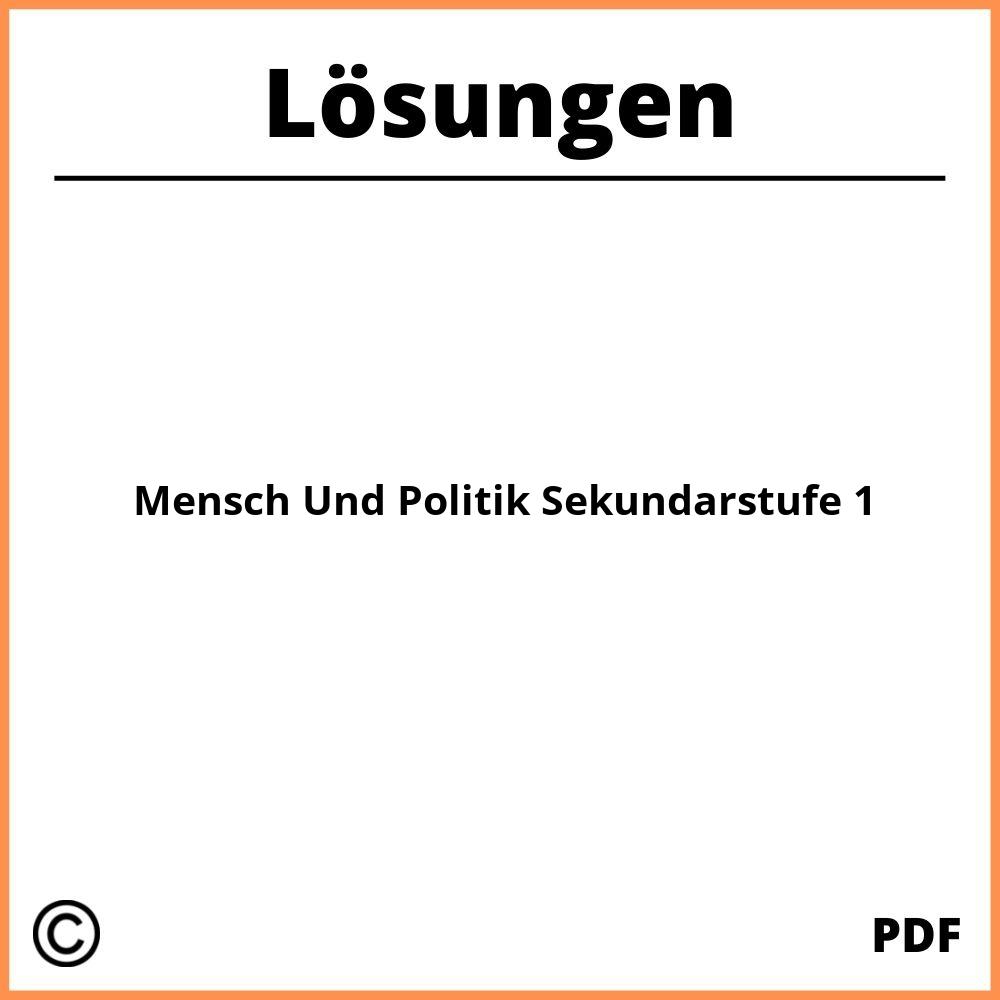 Mensch Und Politik Sekundarstufe 1 Lösungen Pdf