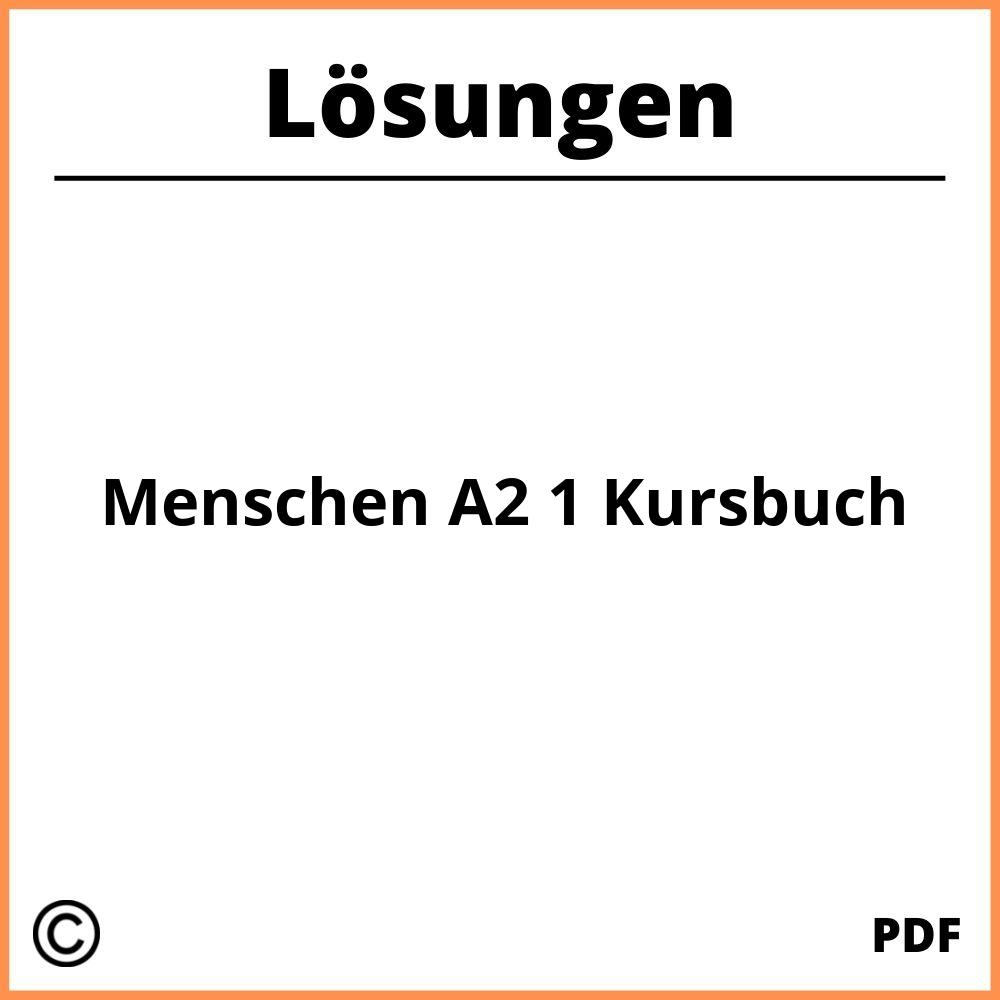 Menschen A2 1 Kursbuch Pdf Lösungen