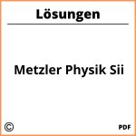 Metzler Physik Sii Lösungen Pdf