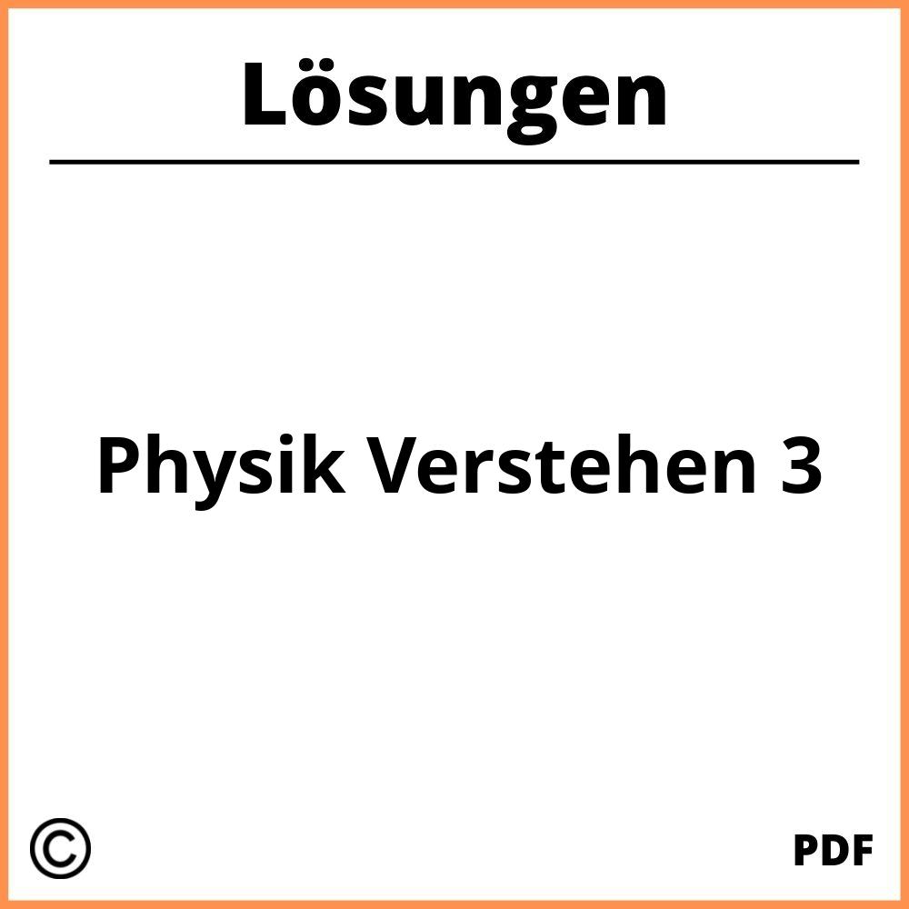 Physik Verstehen 3 Lösungen Pdf