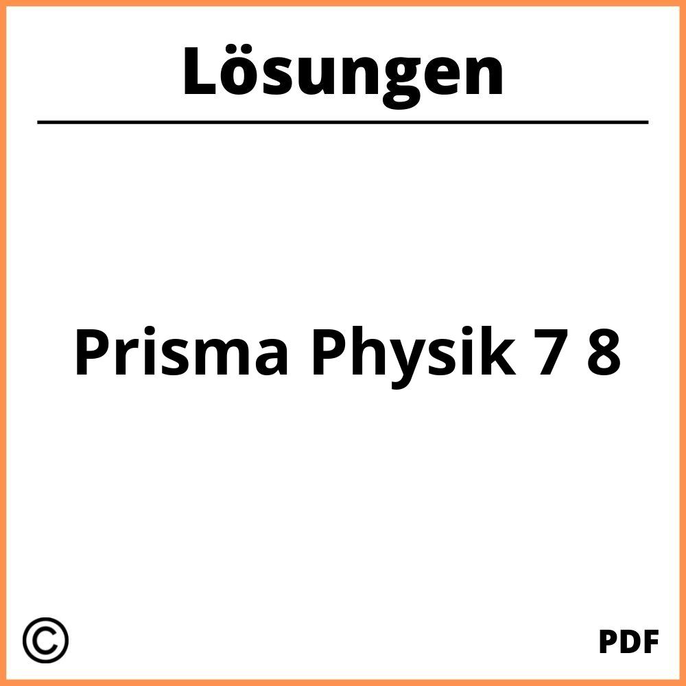 Prisma Physik 7 8 Lösungen Pdf