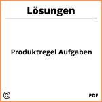 Produktregel Aufgaben Mit Lösungen Pdf