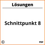 Schnittpunkt 8 Lösungen Pdf