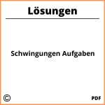 Schwingungen Aufgaben Mit Lösungen Pdf