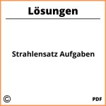 Strahlensatz Aufgaben Mit Lösungen Pdf