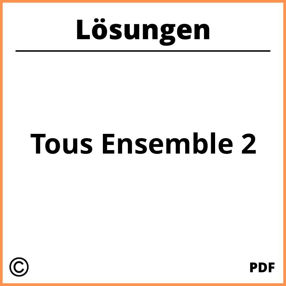 Tous Ensemble 2 Lösungen Pdf