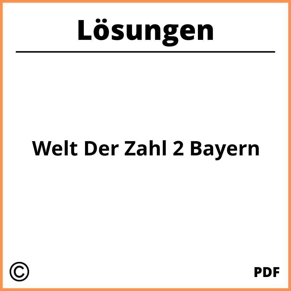 Welt Der Zahl 2 Bayern Lösungen Pdf