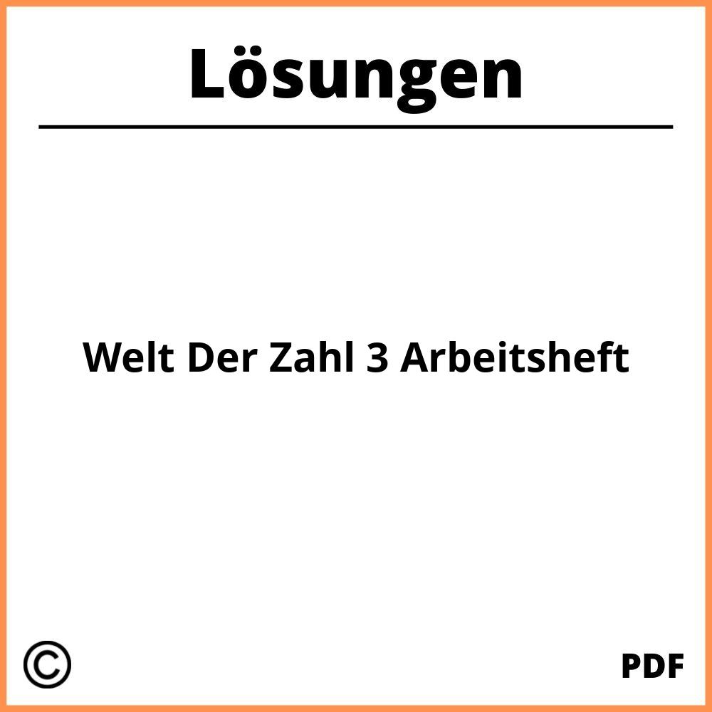 Welt Der Zahl 3 Arbeitsheft Lösungen Pdf