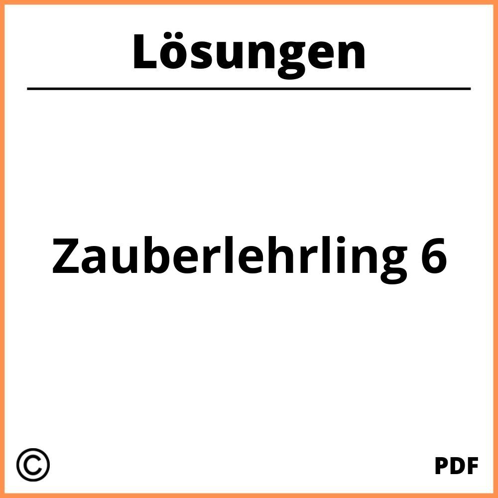 Zauberlehrling 6 Lösungen Pdf